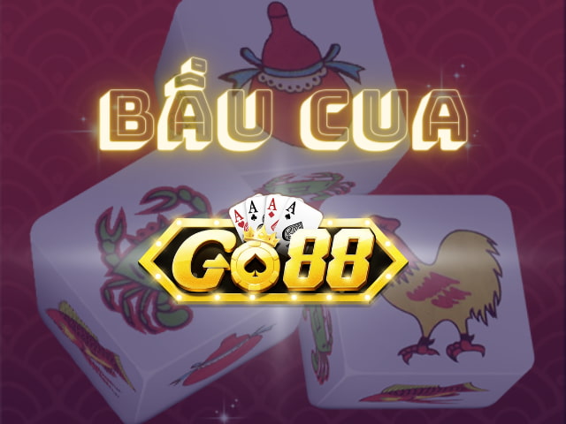 hướng dẫn chơi bầu cua go88
